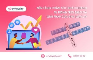 nen tang cham soc khach hang tu dong tren zalo oa 1 3