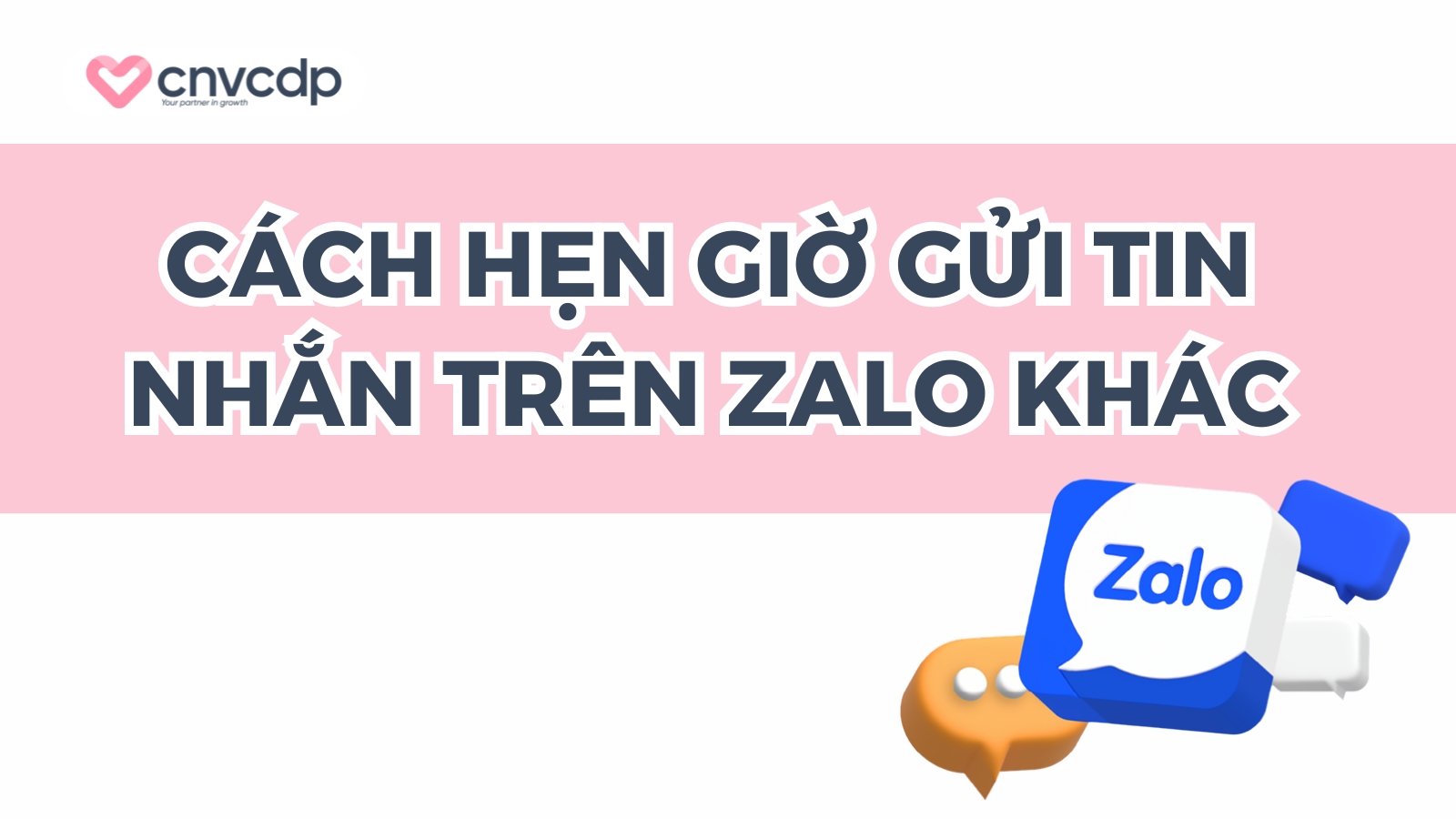Các cách hẹn giờ gửi tin nhắn trên Zalo khác