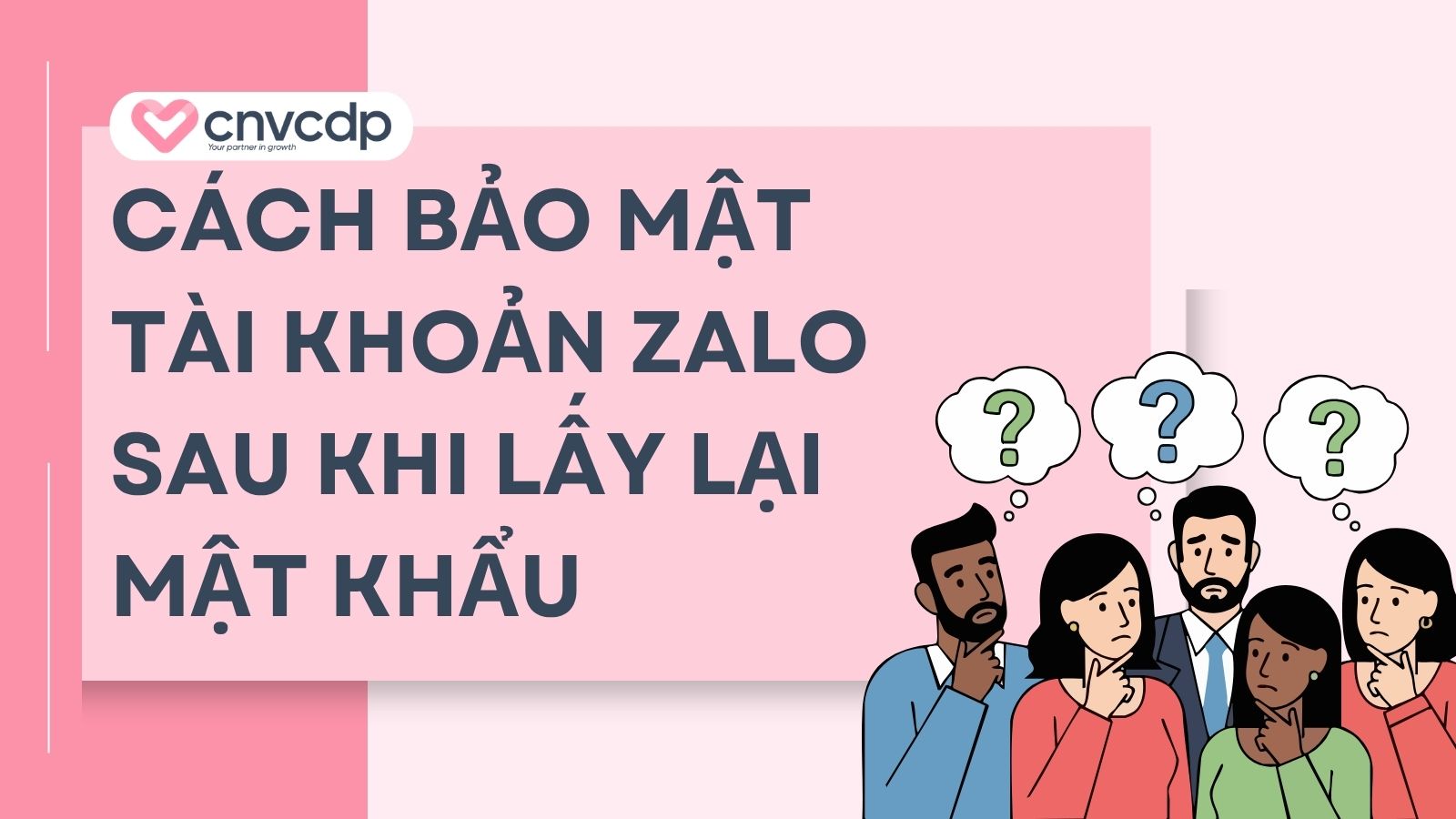 Cách bảo mật tài khoản Zalo sau khi lấy lại mật khẩu