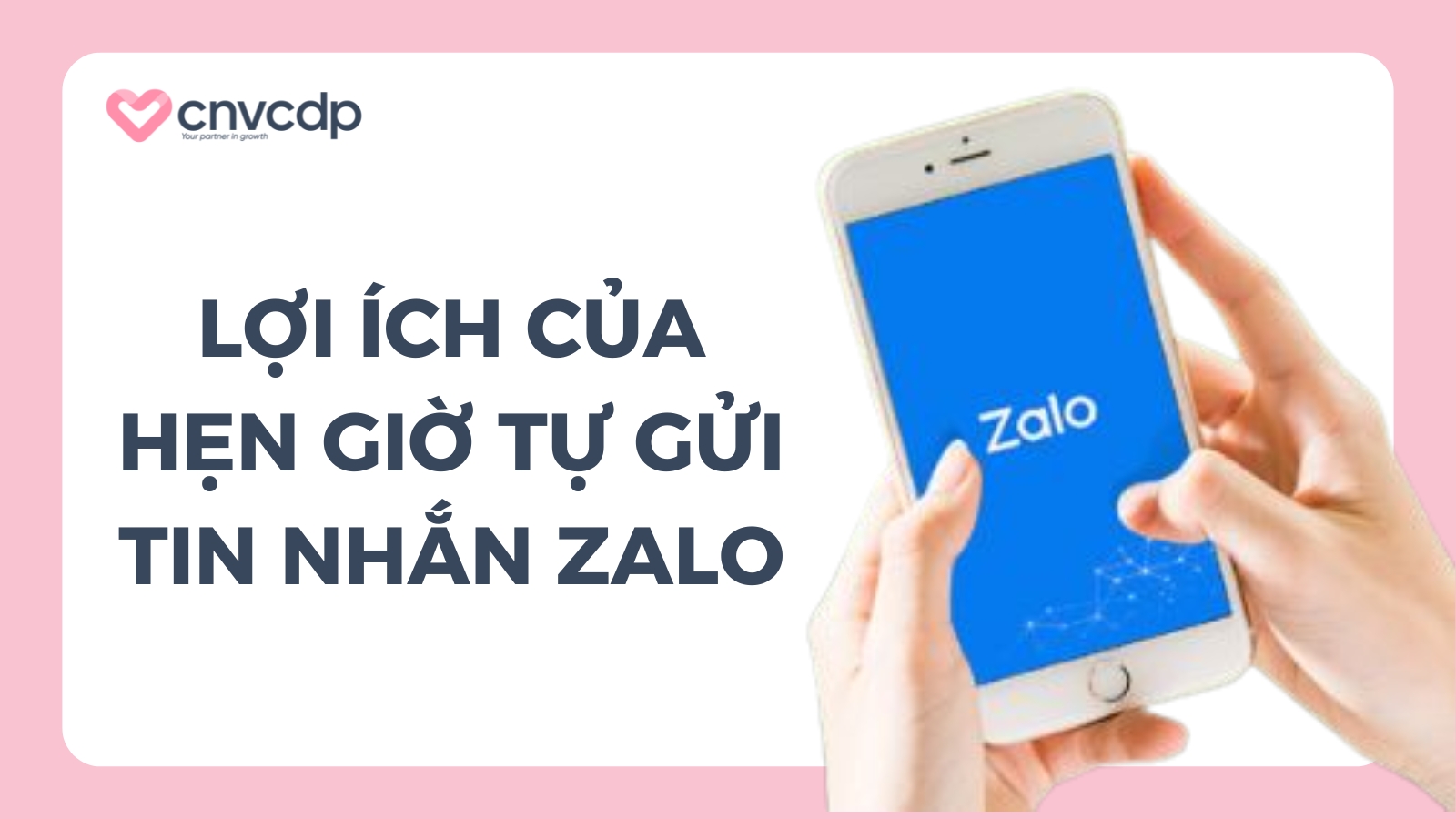 loi ich cua viec hen gio tu gui tin nhan zalo