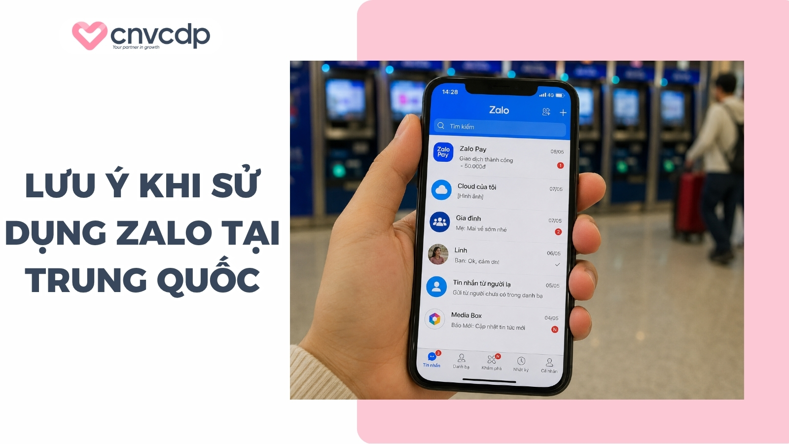 Một số lưu ý quan trọng khi sử dụng Zalo tại Trung Quốc