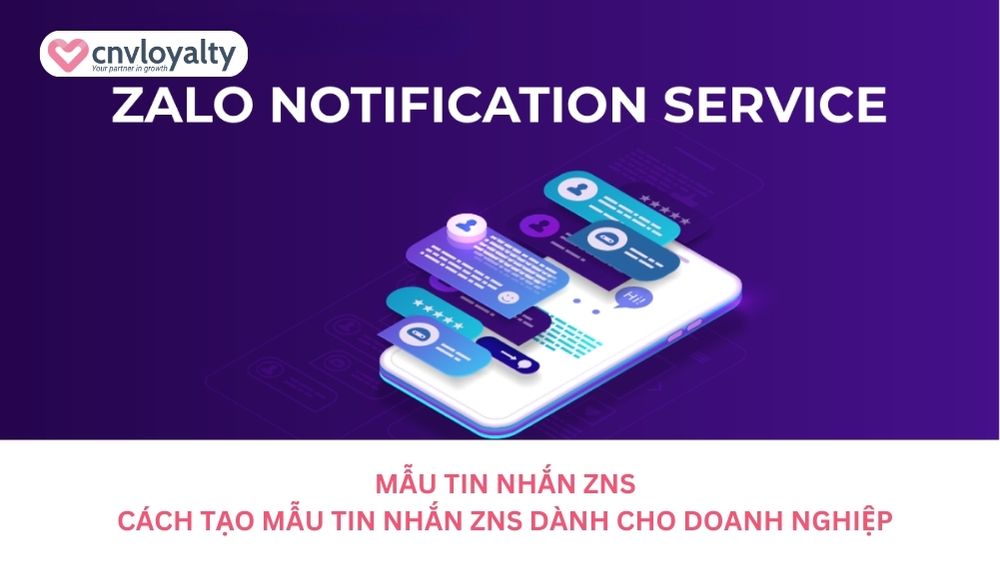 Mẫu tin nhắn ZNS cách tạo mẫu tin nhắn ZNS dành cho doanh nghiệp