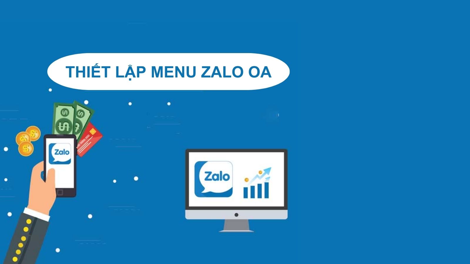 Thiết lập menu Zalo OA