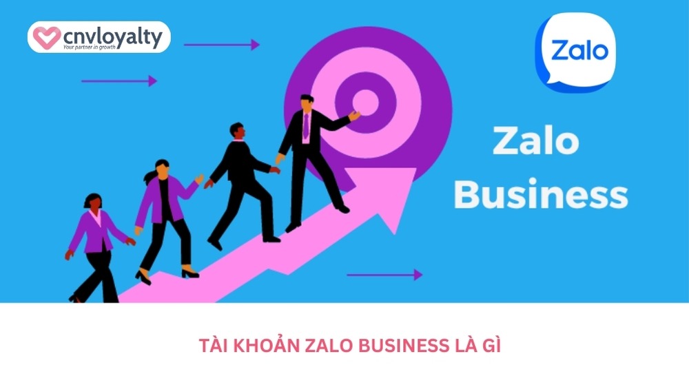 Tài khoản Zalo Business là gì?