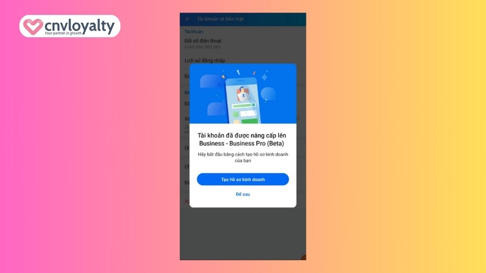 Tài khoản Zalo Business là gì? Miễn phí bao lâu? 15 Hoàn tất đăng ký