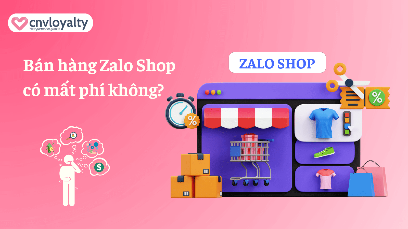 Bán hàng Zalo shop có mất phí không