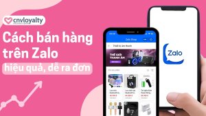 Cach ban hang tren Zalo hieu qua
