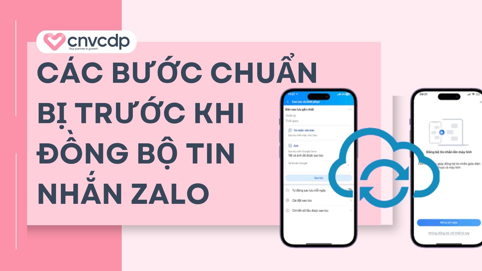 Các bước chuẩn bị trước khi đồng bộ tin nhắn Zalo
