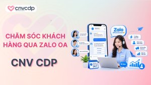 Chăm sóc khách hàng qua zalo oa