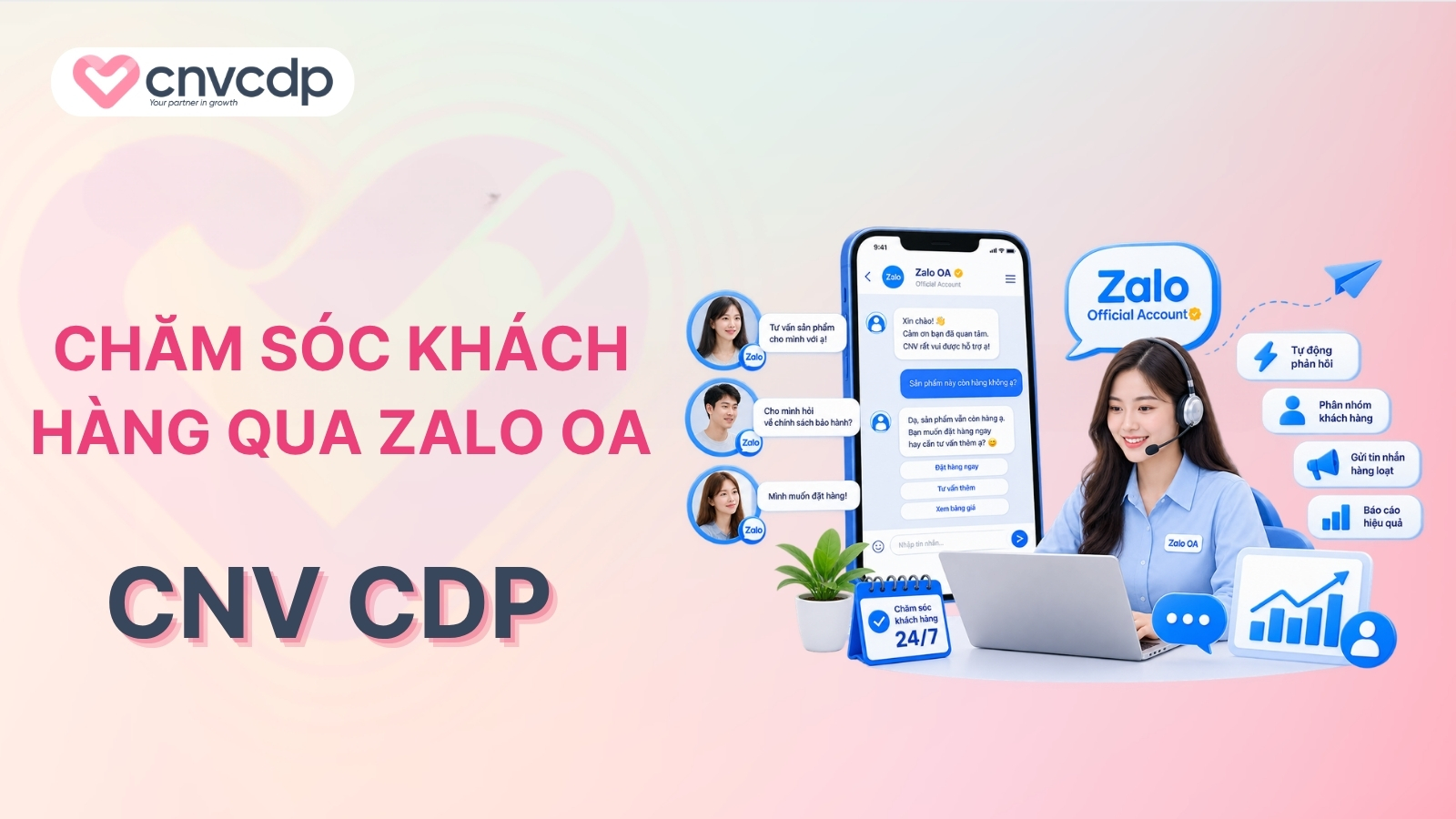 Chăm sóc khách hàng qua Zalo OA mới nhất hiện nay 2 Chăm sóc khách hàng qua zalo oa
