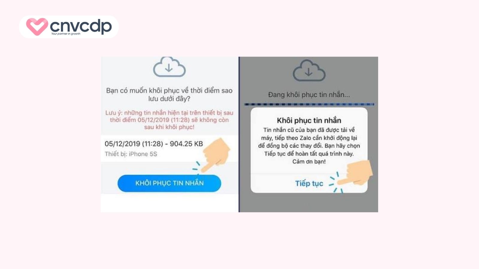 Chọn Khôi phục để tải tin nhắn và ảnh Zalo cũ về máy