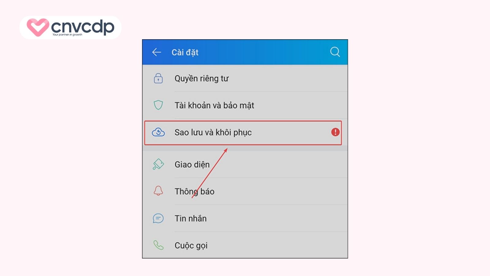 Chọn Sao lưu và khôi phục để tạo bản sao lưu Zalo