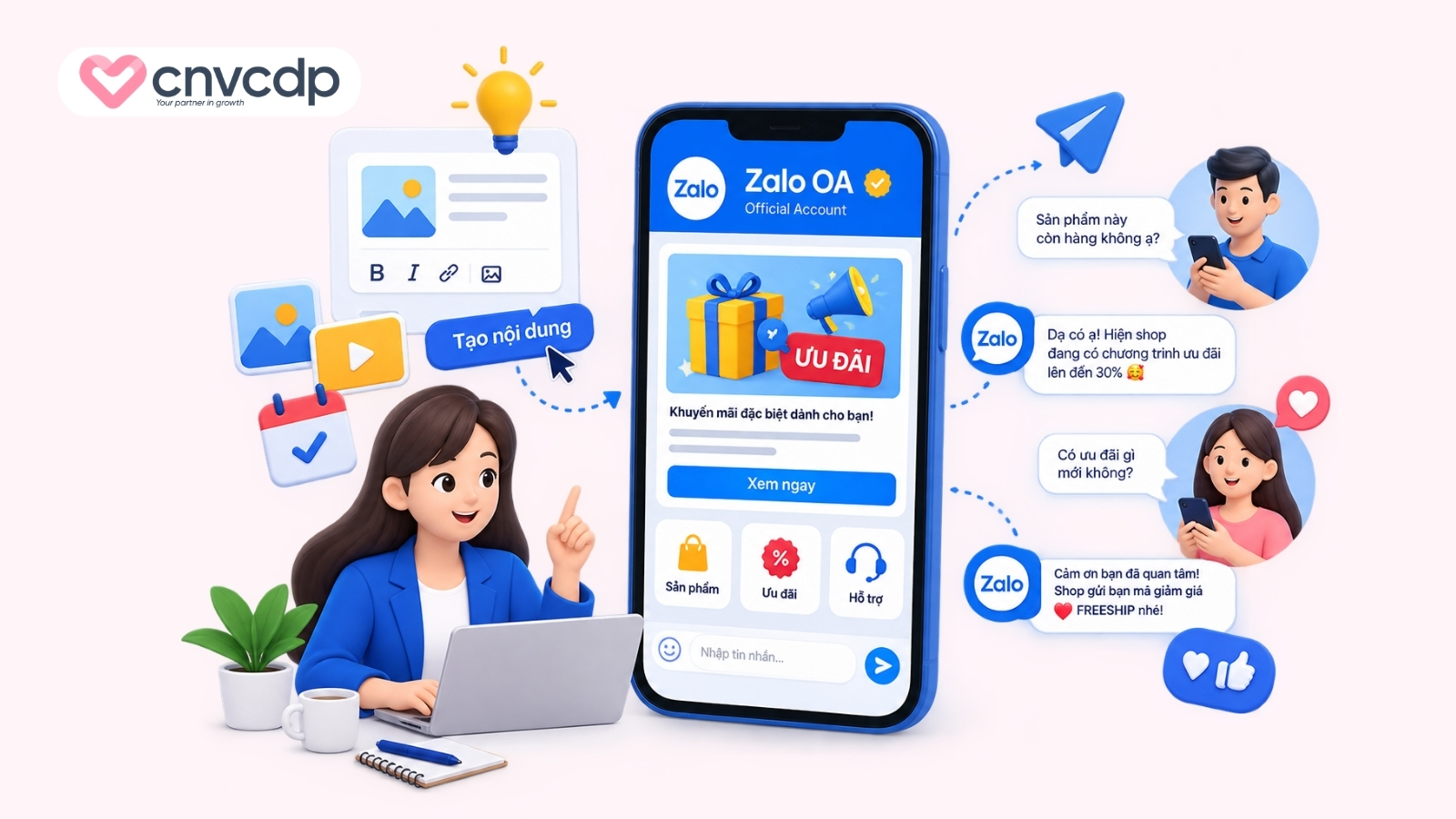 Chăm sóc khách hàng qua Zalo OA mới nhất hiện nay 3 Xây dựng nội dung tương tác với khách hàng trên Zalo OA