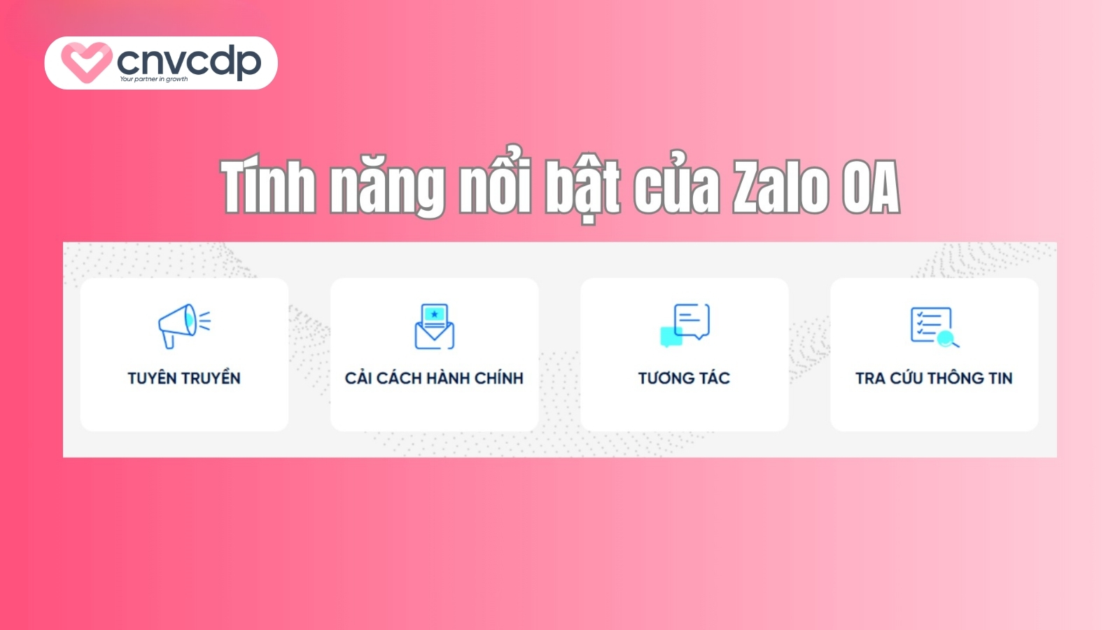 Tính năng nổi bật của Zalo OA
