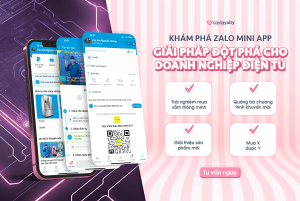 Khám phá zalo mini app Giải Pháp Dột Phá Cho Doanh Nghiệp diện tử new