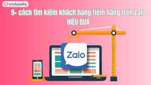 cách tìm kiếm khách hàng tiềm năng trên Zalo