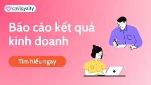 Báo cáo kết quả kinh doanh là gì