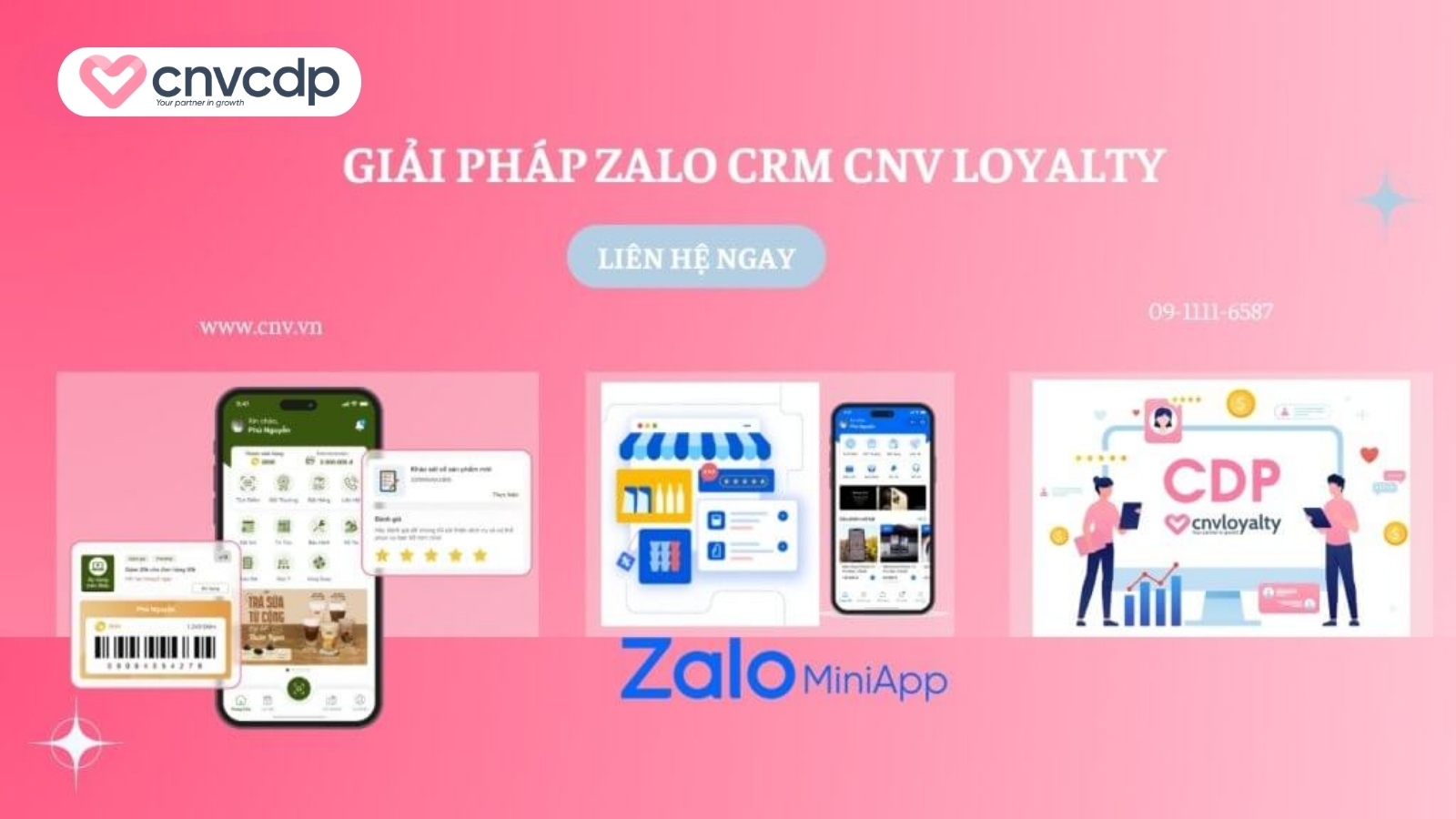 Giải pháp quản lý quan hệ khách hàng với Zalo CRM 5 Giải pháp Zalo CRM của CNV Loyalty