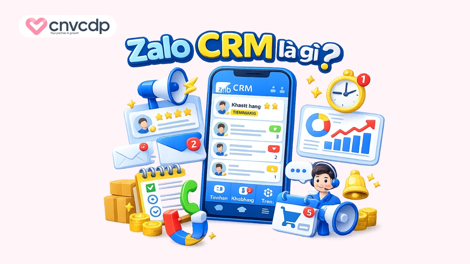 Giải pháp quản lý quan hệ khách hàng với Zalo CRM 3 Zalo CRM là gì