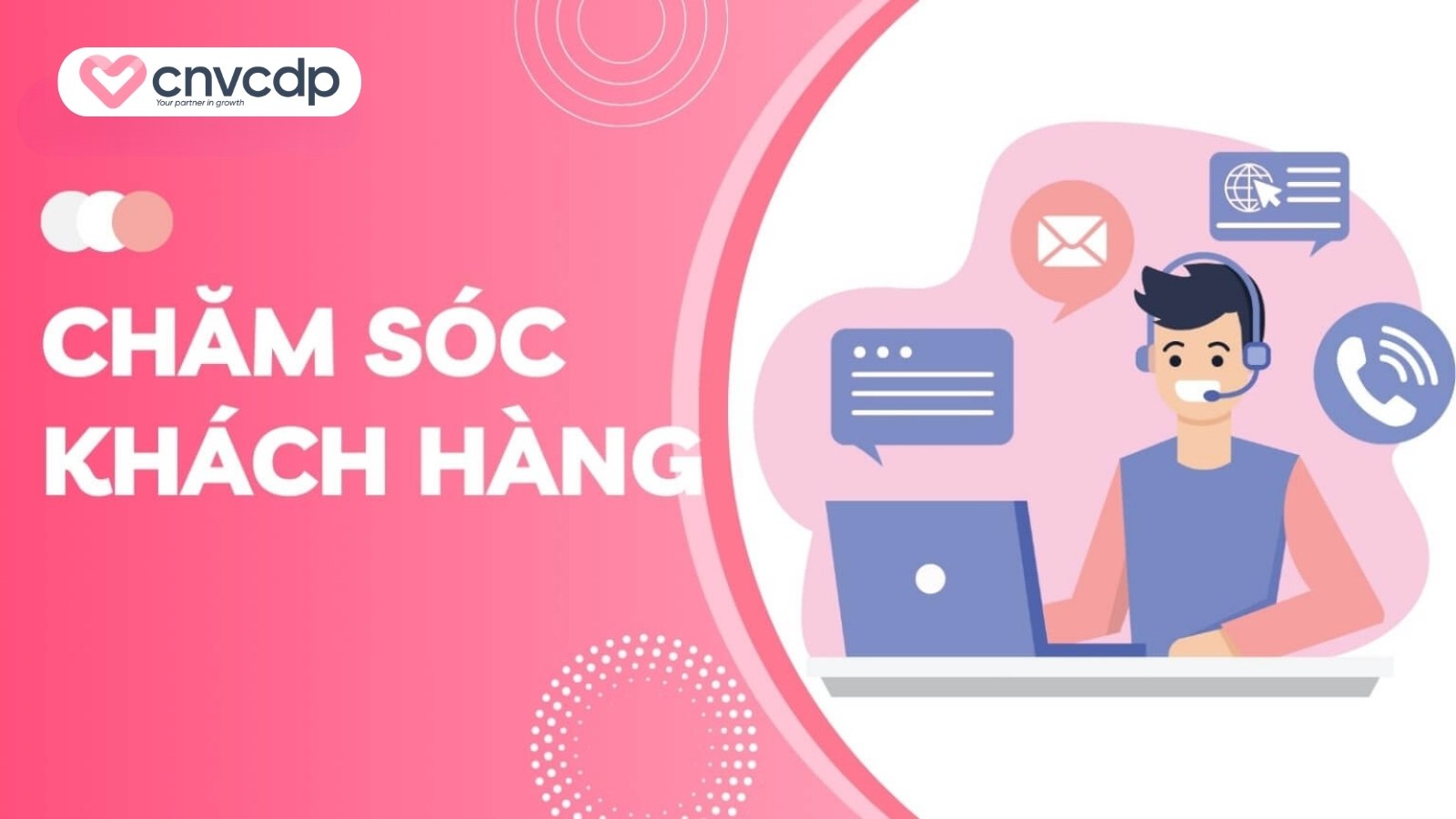 Chăm sóc khách hàng nhiệt tình