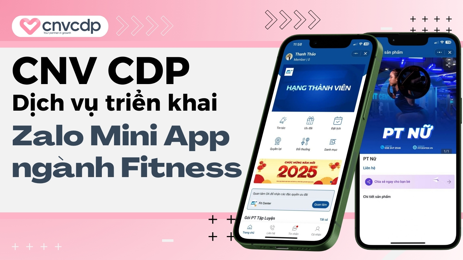 Zalo Mini App ngành Fitness: Bí quyết nâng cao trải nghiệm khách hàng 9 CNV CDP dich vu trien khai Zalo Mini App Fitness