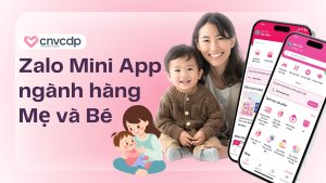 Zalo Mini App nganh hang Me va Be