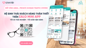 Mắt kính Anna x Private Domain Traffic System