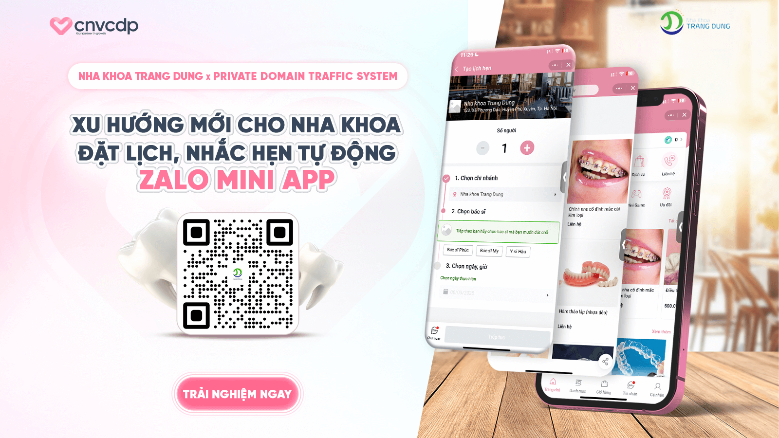 Nha Khoa Trang Dung Ứng Dụng Chiến Dịch Private Domain Traffic System - Đặt Lịch & Nhắc Hẹn Tự Động Trên Zalo Mini App 1 Mini App Nha khoa Trang Dung x PRIVATE DOMAIN TRAFFIC SYSTEM_