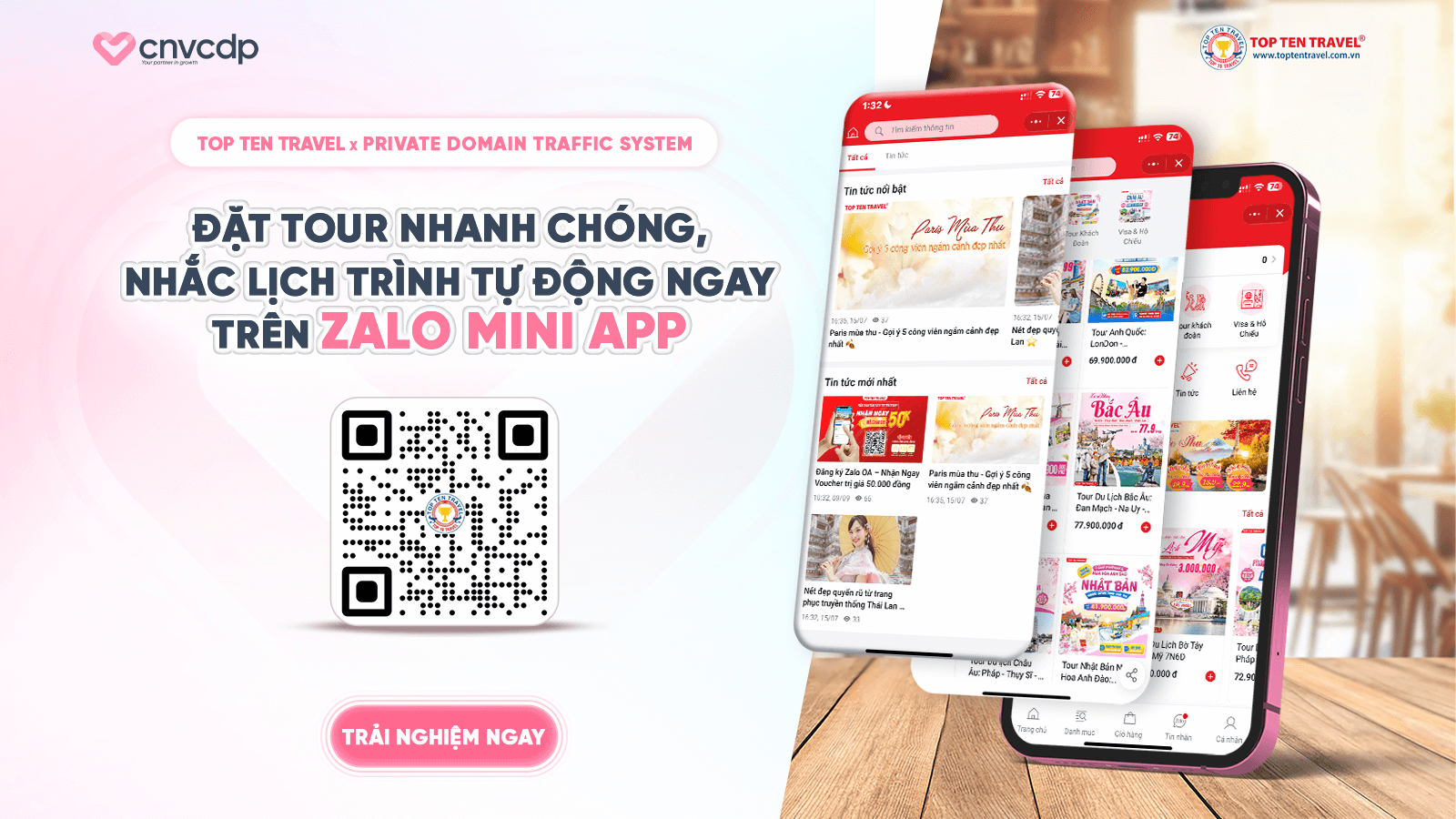 Top Ten Travel Chuyển Đổi Số – Đặt Tour Nhanh Chóng & Nhắc Lịch Tự Động Trên Zalo Mini App 1 Top Ten Travel x PRIVATE DOMAIN TRAFFIC SYSTEM