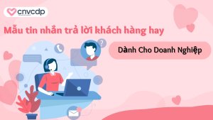 nhung mau tin nhan tra loi khach hang danh cho doanh nghiep