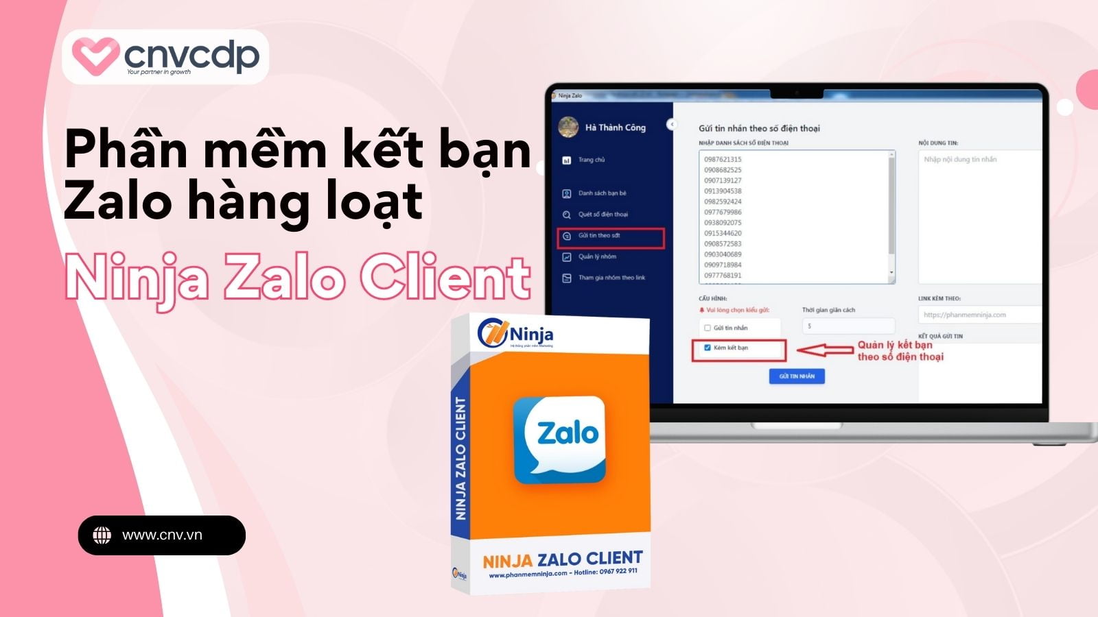 Top 5 phần mềm kết bạn Zalo hàng loạt, giúp tiếp cận hàng triệu khách hàng 7 Phan mem ket ban Zalo hang loat Ninja Zalo Client