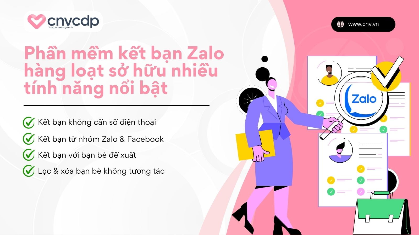 Top 5 phần mềm kết bạn Zalo hàng loạt, giúp tiếp cận hàng triệu khách hàng 4 Tinh nang noi bat phan mem ket ban zalo hang loat