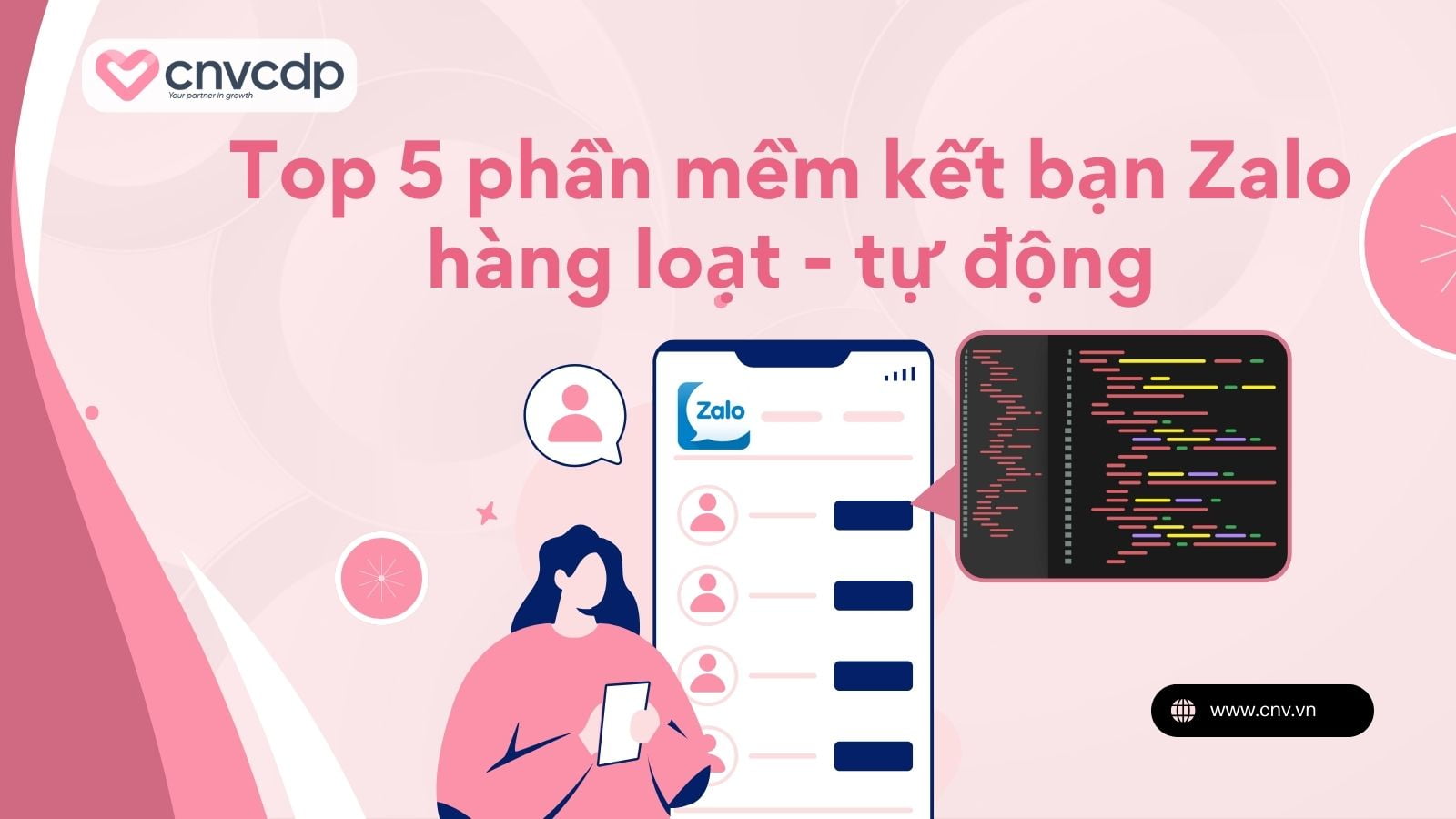 Top 5 phần mềm kết bạn Zalo hàng loạt, giúp tiếp cận hàng triệu khách hàng 5 Top phan mem ket ban Zalo hang loat tu dong