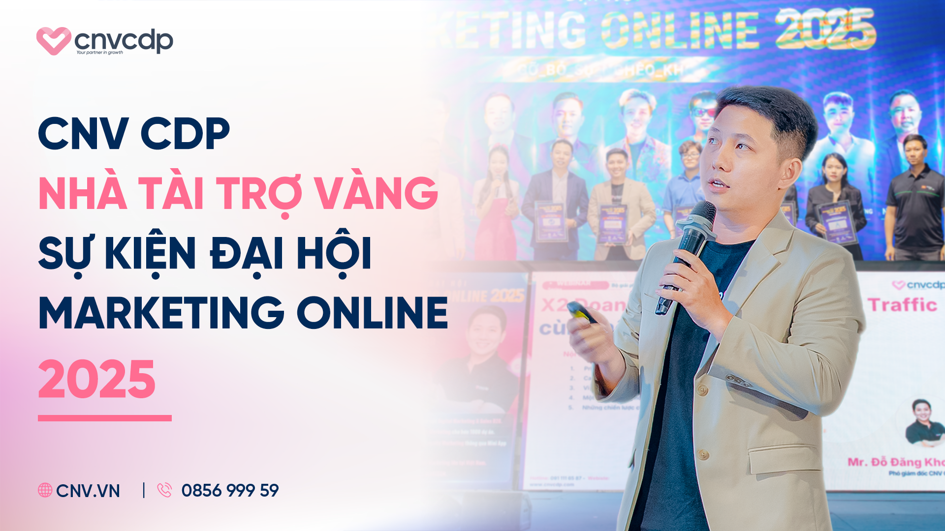 ĐẠI HỘI MARKETING ONLINE 2025 - GỠ BỎ SỰ NGHÈO KHÓ: CNV CDP Đồng Hành Kiến Tạo Chiến Lược Marketing Bền Vững 1 Đại hội Marketing Online 2025 - Gỡ bỏ sự nghèo khó