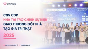 GIAO THƯƠNG ĐỘT PHÁ - TẠO GIÁ TRỊ THẬT 2025