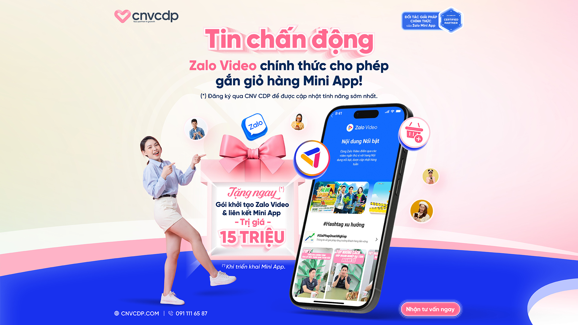 Gắn Giỏ Hàng Vào Video Zalo: Vũ Khí Mới Giúp Doanh Nghiệp Chốt Đơn Trong 12 Giây 1 Gắn Giỏ Hàng Vào Video Zalo kết nối với Mini App Zalo cùng CNV CDP