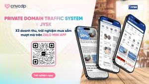JYSK Việt Nam x Private Domain Traffic System