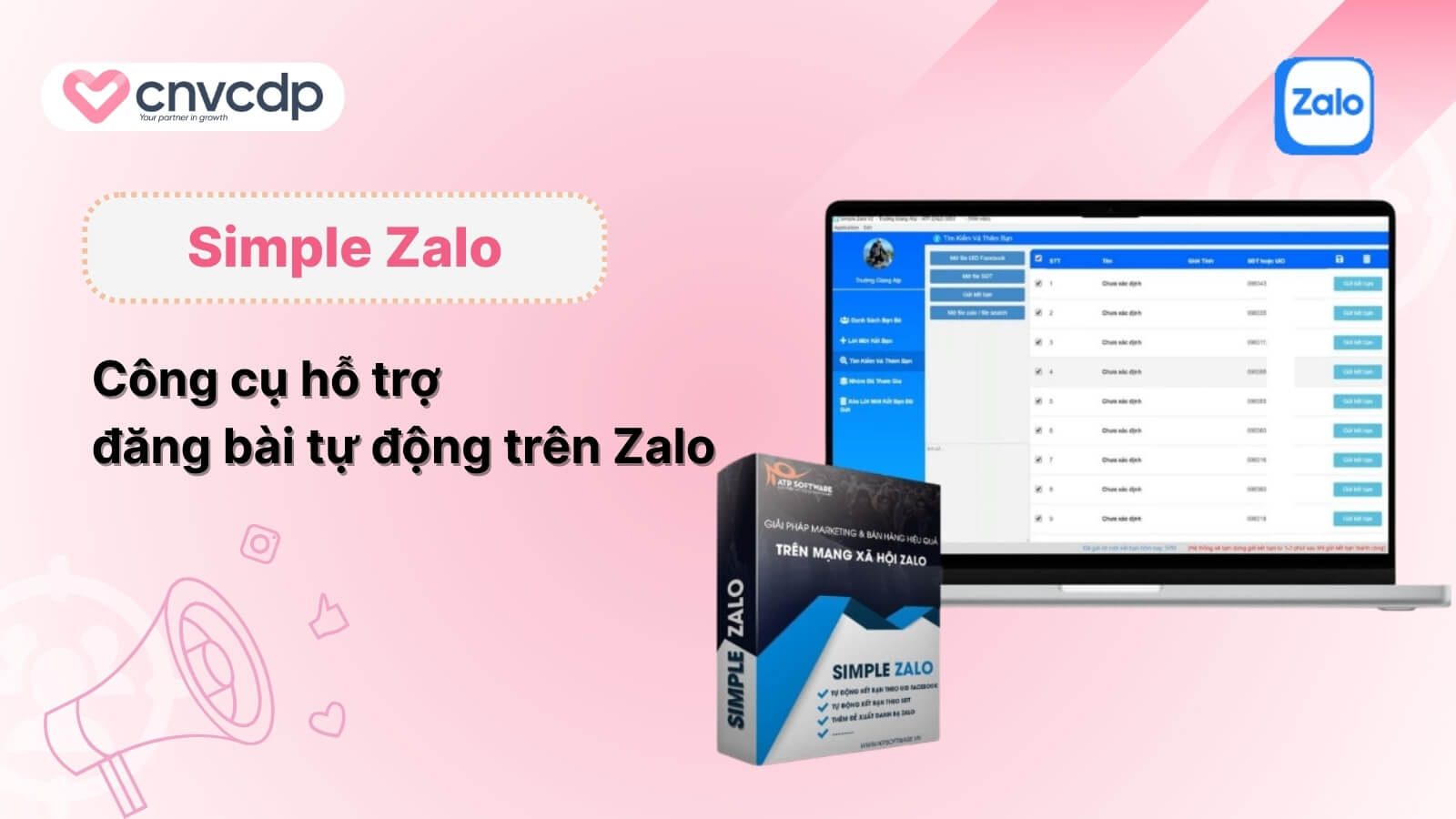 Tổng hợp 6 phần mềm đăng bài Zalo tự động HIỆU QUẢ hiện nay 6 Phần mềm Simple Zalo