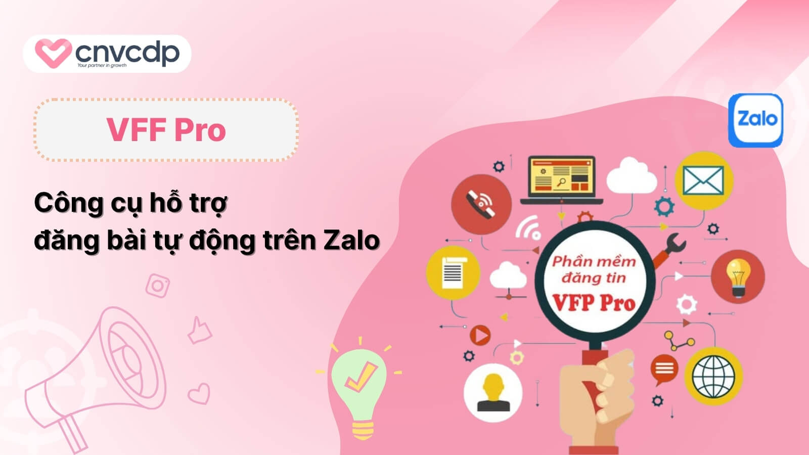 Tổng hợp 6 phần mềm đăng bài Zalo tự động HIỆU QUẢ hiện nay 7 Phần mềm VFF Pro