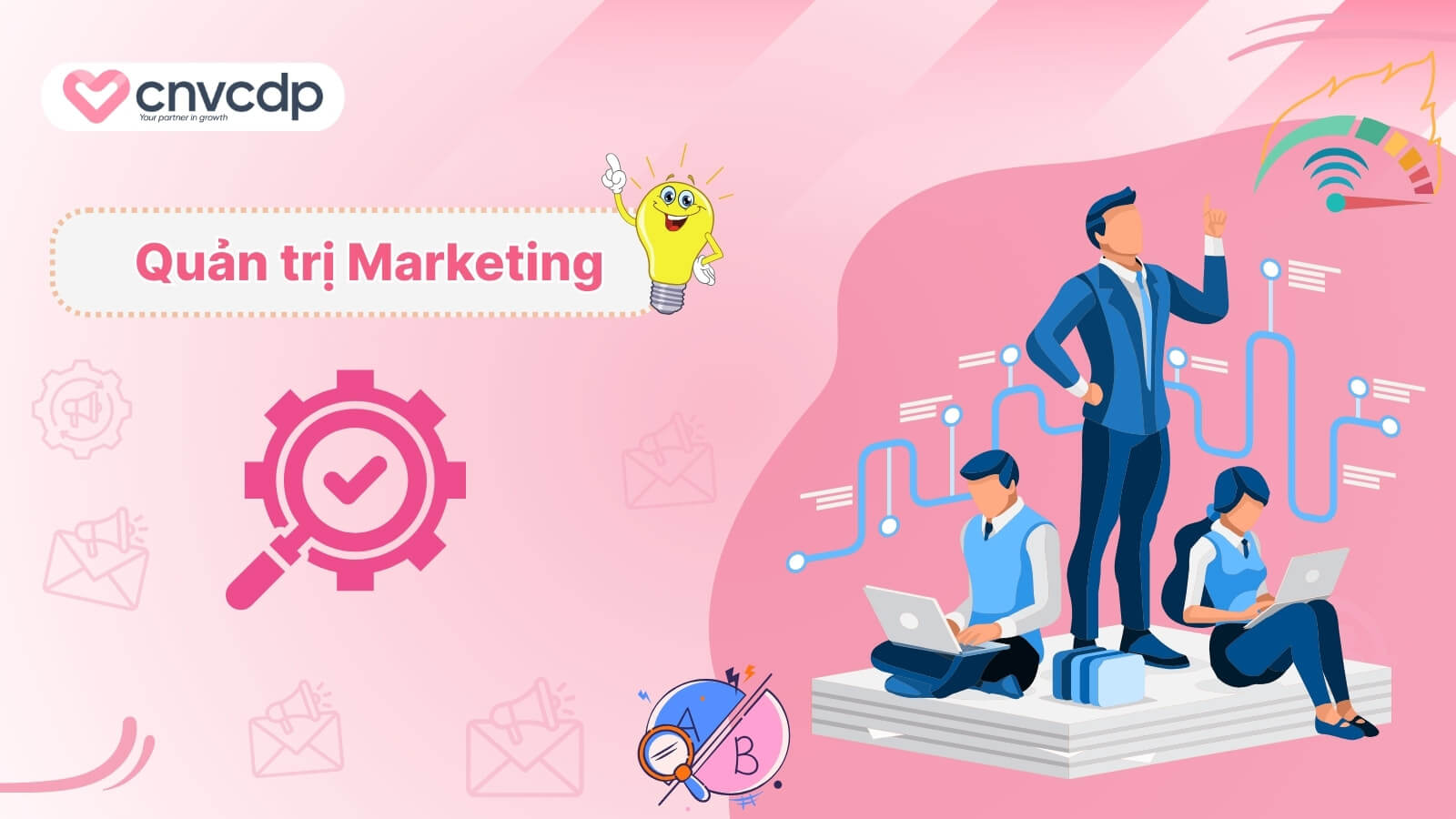 Quản trị Marketing là gì? Đặc điểm vai trò trong doanh nghiệp 1 Quan tri trong Marketing