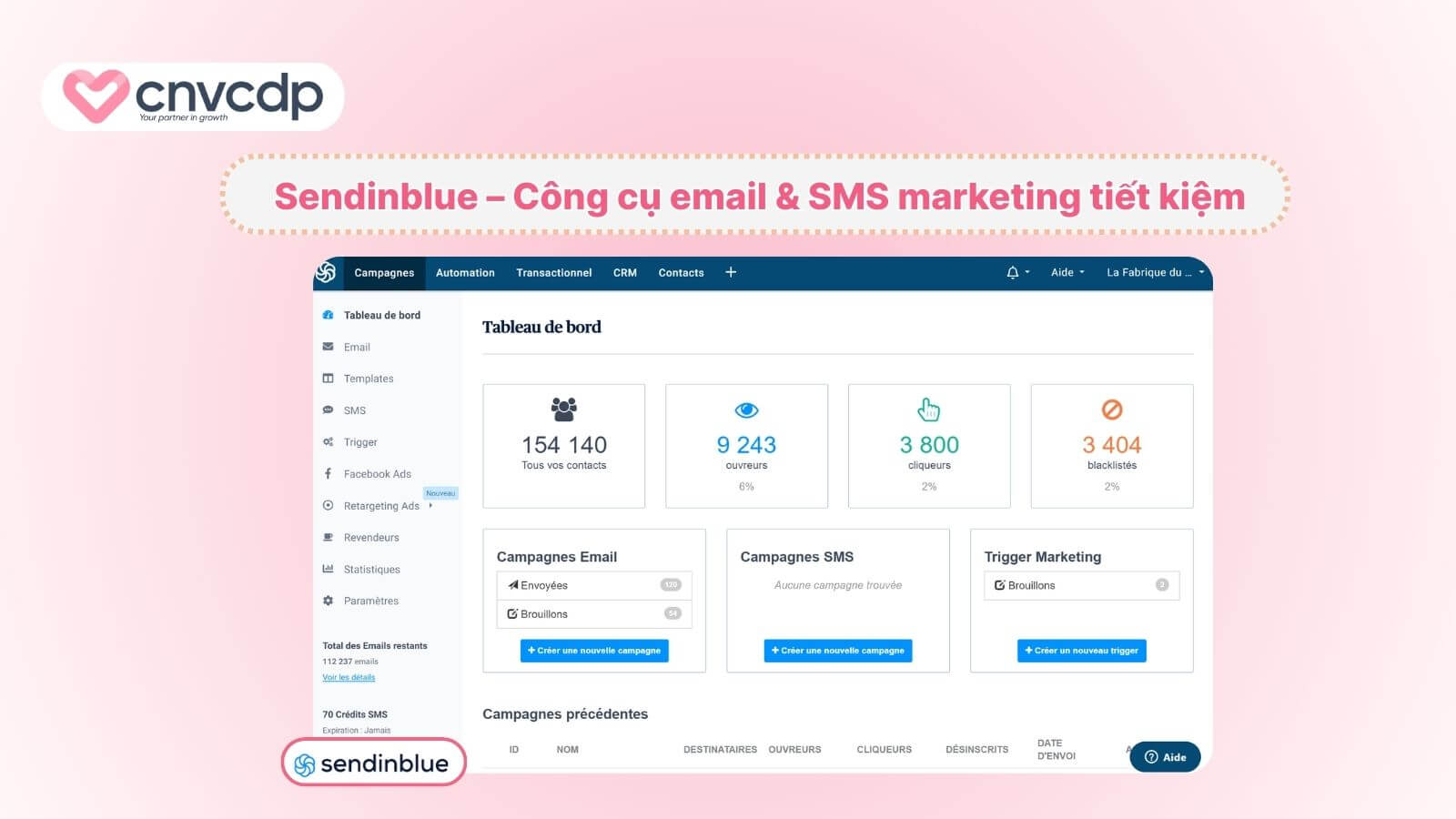 Top 10+ công cụ Marketing Automation và cách lựa chọn phù hợp 8 Sendinblue cong cu email va SMS marketing tiet kiem