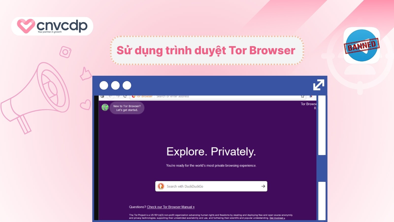 7 Cách vào Telegram bị chặn tại Việt Nam HIỆU QUẢ 5 Su dung trinh duyet Tor Browser de truy cap Telegram