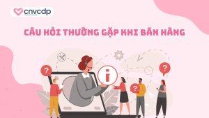 cau hoi thuong gap khi ban hang