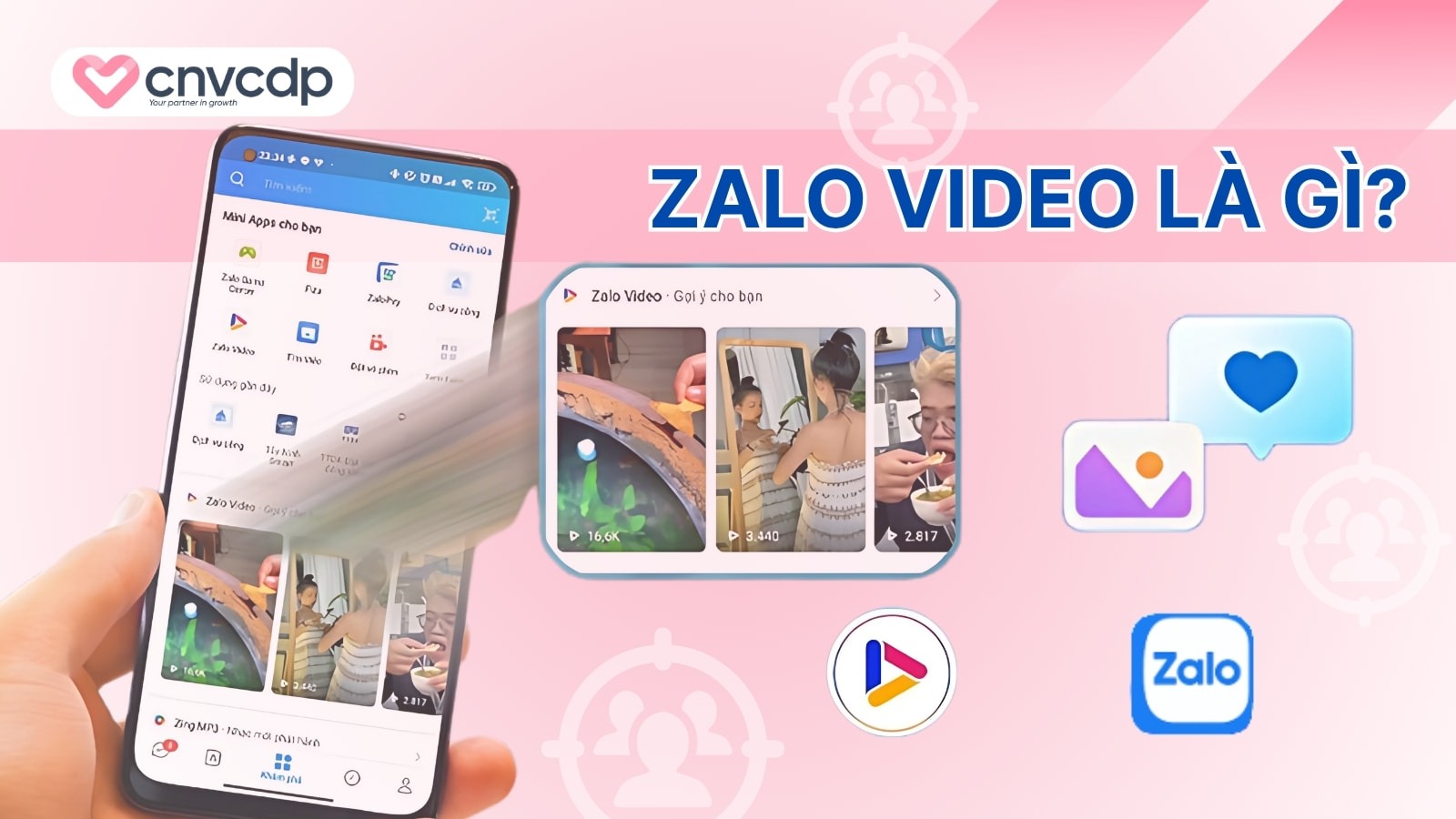 Zalo Video là gì? Cách xem, tạo và đăng ký Zalo Video siêu ĐƠN GIẢN 1 Khai niem Zalo Video