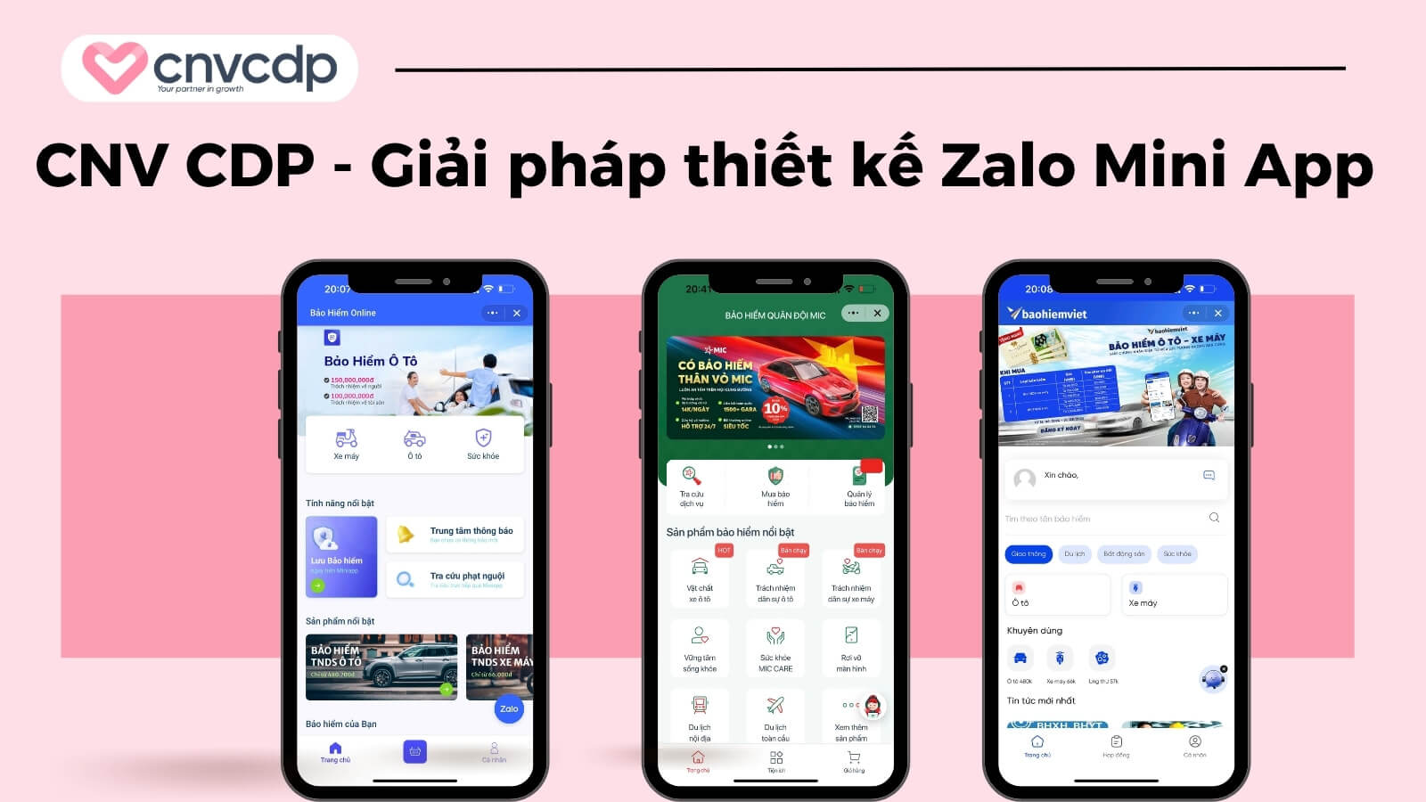 Zalo Mini App ngành bảo hiểm: Giải pháp số hóa cho doanh nghiệp 12 CNV giai phap thiet ke Mini App Zalo toi uu cho doanh nghiep