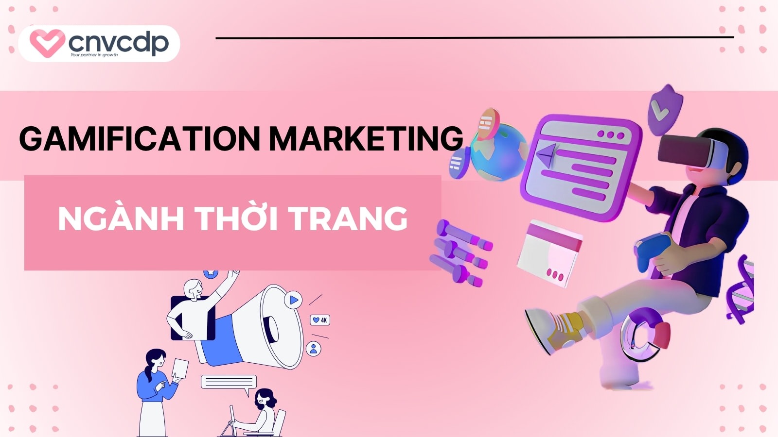 Gamification Marketing ngành thời trang: Giải pháp tăng doanh số 2 Gamification marketing trong nganh thoi trang