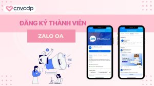 thiet lap dang ky thanh vien tren Zalo OA