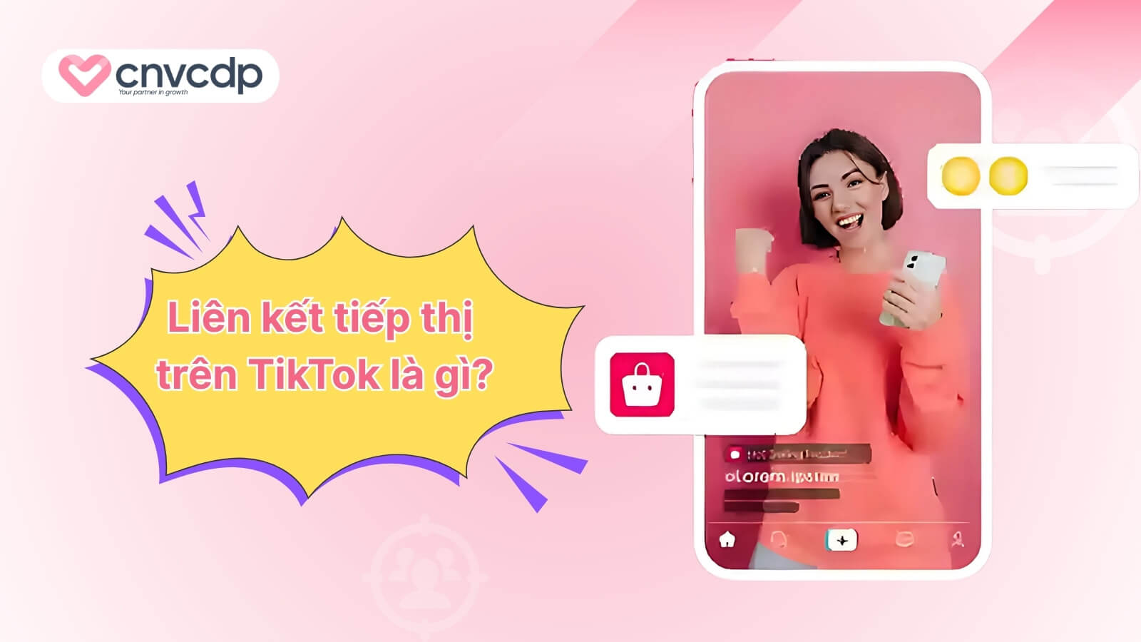 Hướng dẫn làm tiếp thị liên kết trên TikTok HIỆU QUẢ cho người mới 3 Affiliate TikTok la gi