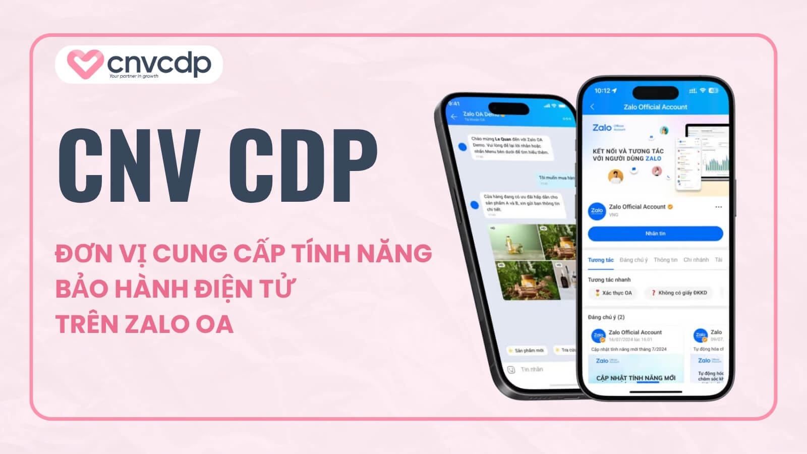 Bảo hành điện tử trên Zalo OA: Giải pháp quản lý hiệu quả cho doanh nghiệp 8 don vi cung cap tinh nang bao hanh dien tu uy tin