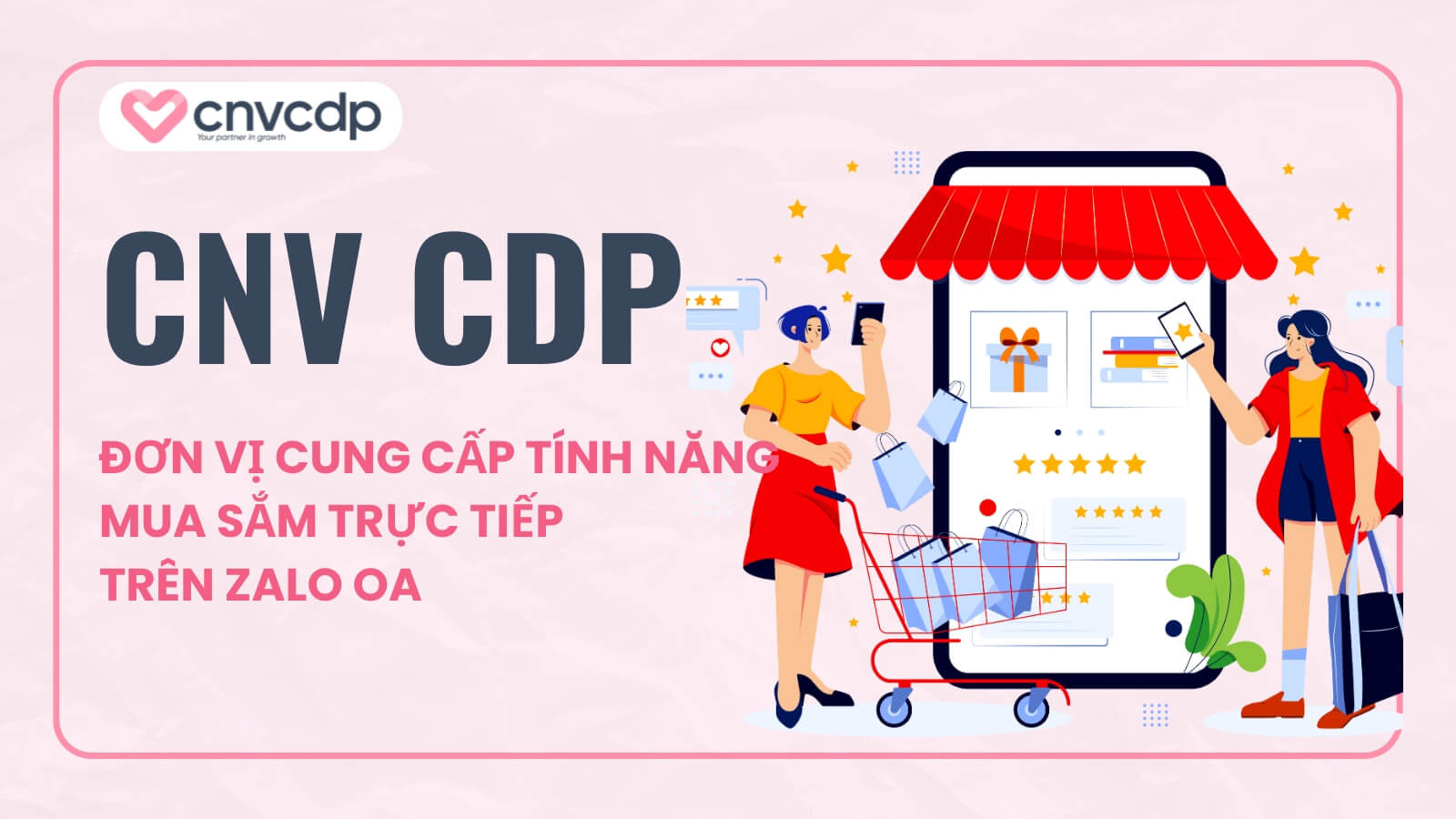 Mua sắm trực tiếp trên Zalo OA: Giải pháp bán hàng hiệu quả 7 don vi cung cap tinh nang mua sam truc tiep hieu qua cho doanh nghiep